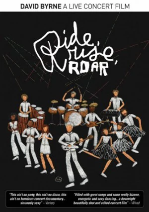 David Byrne Ride Rise Roar David Byrne Ride Rise Roar