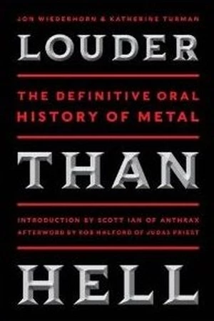 Louder Than Hell Book Cover Louder Than Hell Book Cover
