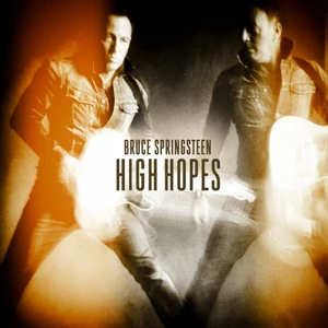 Bruce Springsteen High Hopes Bruce Springsteen High Hopes